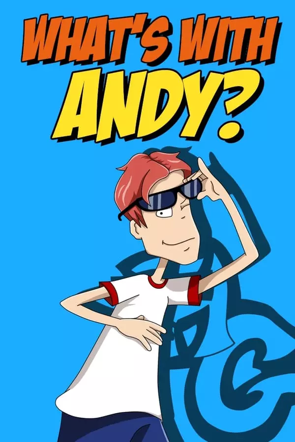 What's With Andy? (2001-2007) Complete Series DVD